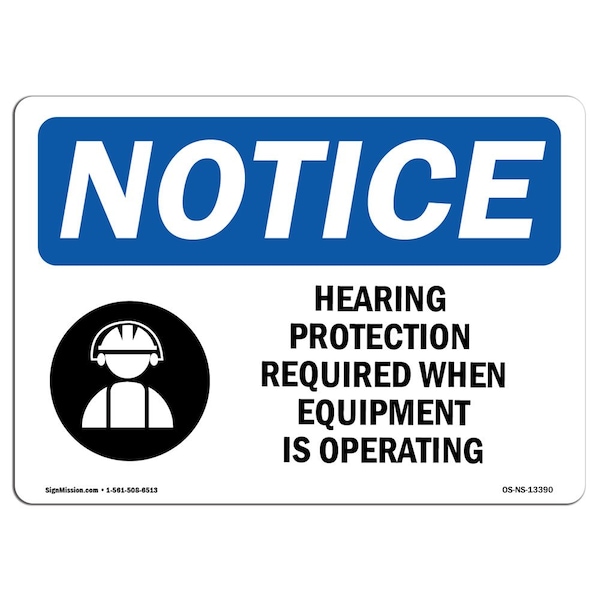 OSHA, Hearing Protection Required, 24in X 18in Alum, 24" W, 18" H, Landscape, OS-NS-A-1824-L-13390